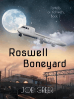 Roswell Boneyard: Portals of Yahweh, #1