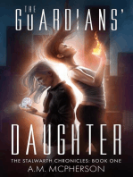 The Guardians' Daughter: The Stalwarth Chronicles, #1