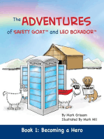 The Adventures of Safety Goat and Leo Boxador: Book 1: Becoming a Hero