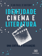 Identidade, cinema e literatura: uma crítica e estilhaços