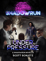 Shadowrun: Under Pressure: Shadowrun Novella