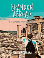Brandon Abroad: The Mystery of the Ruins