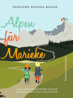 Alpen für Marieke: Zwei Münchnerinnen ziehen alleine durch die Hochalpen