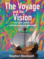 The Voyage and the Vision: and other poems of adventure and enlightenment