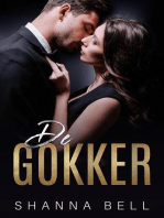 De Gokker: Bad Romance, #3