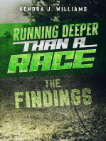 Running Deeper Than A Race: The Findings: Running, #2