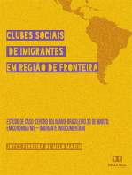 Clubes Sociais de Imigrantes em Região de Fronteira: Estudo de caso: Centro Boliviano-Brasileiro 30 de Marzo, em Corumbá/MS – Imigrante indocumentado