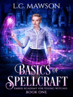 Basics of Spellcraft: Ember Academy for Young Witches, #1