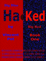 Hacked: Brando, Dean and Giselle (Book One)