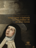 Linguagem e Epifania na Psicanálise de Jacques Lacan
