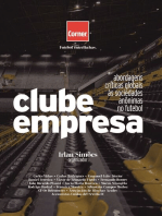 Clube Empresa: abordagens críticas globais às sociedades anônimas no futebol