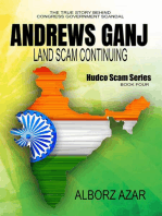 Andrews Ganj Land Scam Continuing