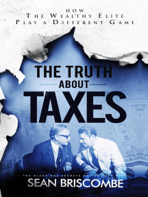 The Truth About Taxes: How the Wealthy Elite Play a Different Game