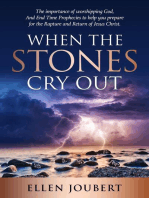 WHEN THE STONES CRY OUT