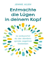 Entmachte die Lügen in deinem Kopf: So entkommst du der Abwärtsspirale negativer Gedanken.