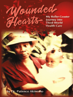 Wounded Hearts: My Roller-Coaster Journey into Third-World Health Care