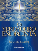 O Verdadeiro Exorcista: Obtenha sabedoria para vencer o mal