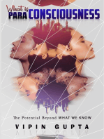 What is Para-Consciousness: The Potential Beyond What We Know