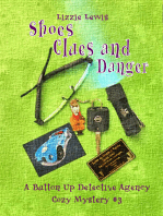 Shoes Clues and Danger: A Button Up Detective Agency Cozy Mystery #3