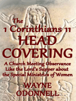 The 1 Corinthians 11 Head Covering: A Church Meeting Observance Like the Lord’s Supper About the Special Ministries of Women