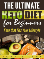 The Ultimate Keto Diet for Beginners Keto that Fits Your Lifestyle