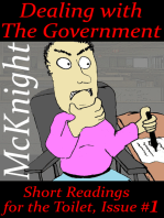 Dealing with the Government: Short Readings for the Toilet, Issue #1 (Illustrated)
