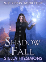 Shadow Fall: Mist Riders, #4