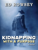 Kidnapping With a Purpose: A Novel
