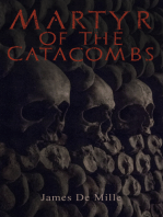 Martyr of the Catacombs: A Tale of Ancient Rome (Historical Novel)