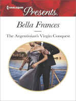The Argentinian's Virgin Conquest: An Emotional and Sensual Romance