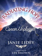 Radiating Hope:Cancer Unplugged