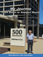 <html>My Journey from Berlin to Newport Beach: <i>How a Teenage Immigrant Achieved the American Dream</i></html>