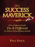 Be a Success Maverick