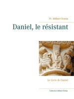 Daniel, le résistant: Le Livre de Daniel