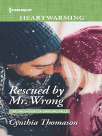 Rescued by Mr. Wrong: A Clean Romance