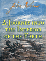 A Journey into the Interior of the Earth (illustrated): A Journey to the Center of the Earth