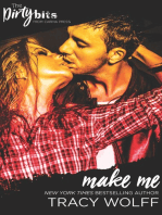 Make Me: A Sexy Contemporary Romance