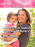 A Secret, a Safari, a Second Chance: Get swept away with this sparkling summer romance!