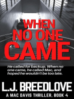 When No One Came: A Mac Davis Thriller, #4
