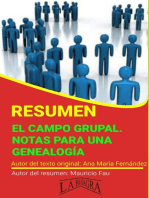 Resumen de El Campo Grupal. Notas Para una Genealogía: RESÚMENES UNIVERSITARIOS