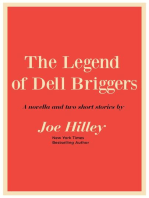 The Legend of Dell Briggers