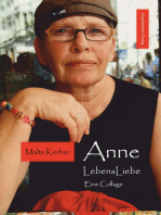 Anne LebensLiebe: Eine Collage