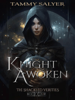 Knight Awoken: The Shackled Verities (Book Four): The Shackled Verities, #4