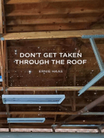 Don't Get Taken Through the Roof