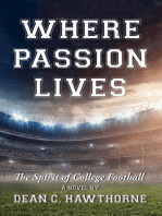 WHERE PASSION LIVES