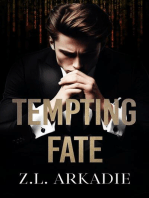 Tempting Fate: Playing with Fire, #1