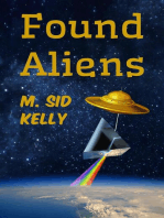 Found Aliens