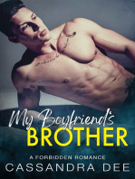 My Boyfriend's Brother: A Forbidden Romance