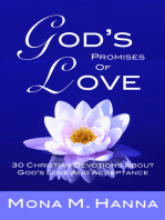 God's Promises of Love: 30 Christian Devotions about God's Love and Acceptance (God's Love Book 2)