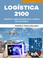 Logística 2100: Gestión y operaciones en la cadena de suministro